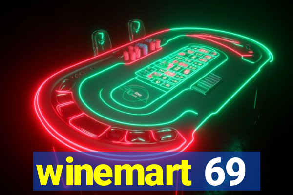 winemart 69