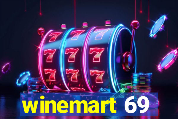 winemart 69