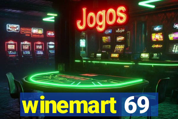 winemart 69