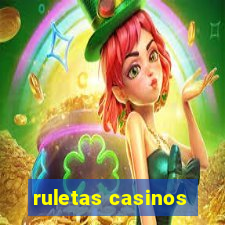 ruletas casinos