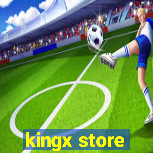 kingx store