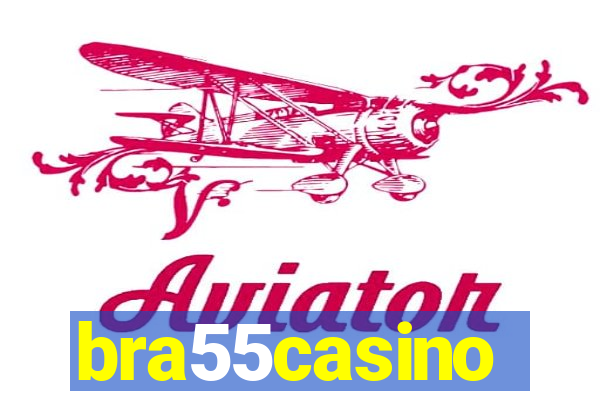 bra55casino