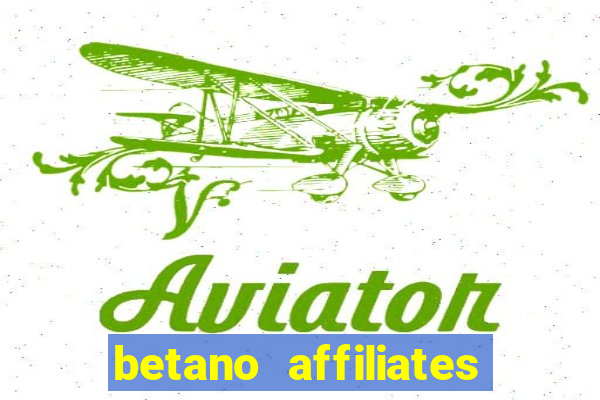 betano affiliates sign up