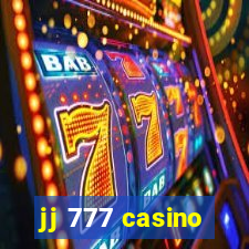 jj 777 casino