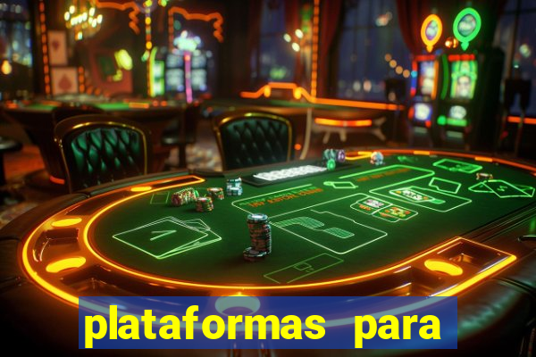 plataformas para jogar demo