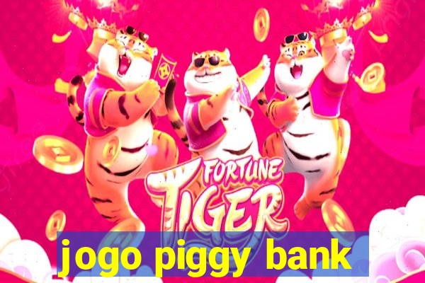 jogo piggy bank