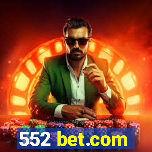 552 bet.com