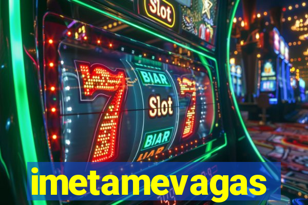 imetamevagas