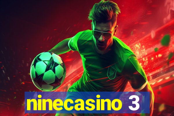 ninecasino 3