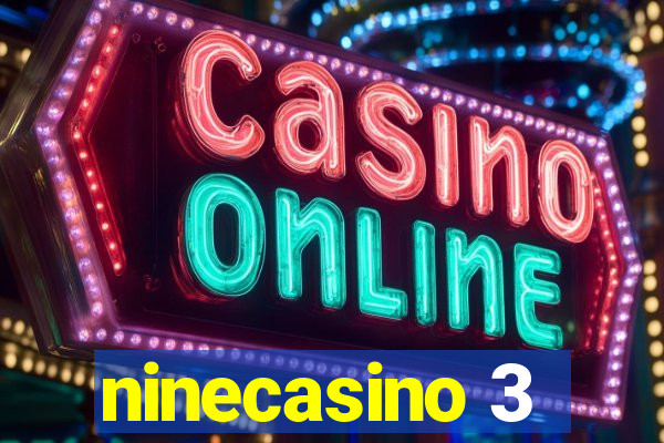 ninecasino 3