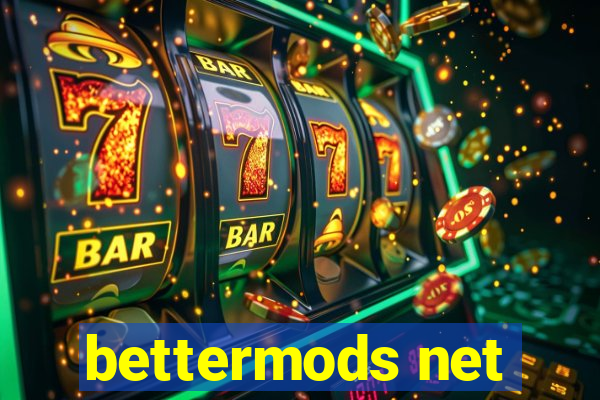 bettermods net