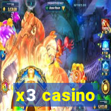 x3 casino