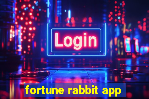 fortune rabbit app