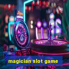 magician slot game