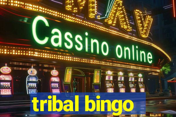 tribal bingo