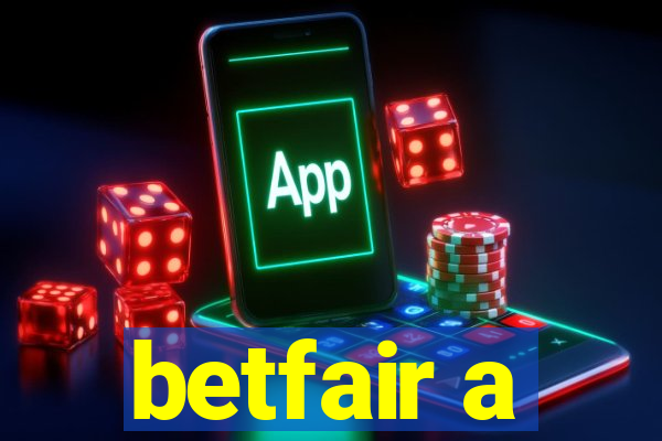 betfair a