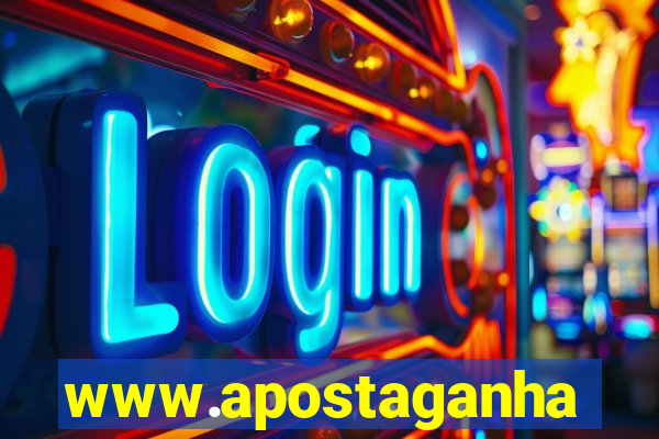 www.apostaganha.bet