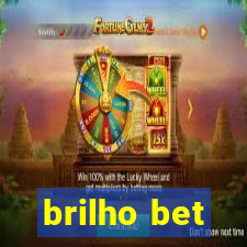 brilho bet