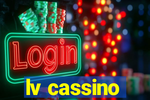 lv cassino