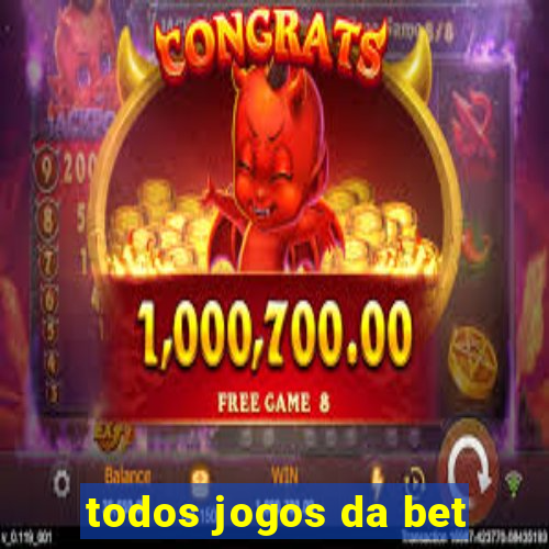 todos jogos da bet