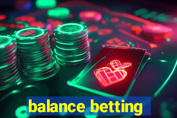 balance betting