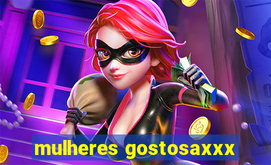 mulheres gostosaxxx