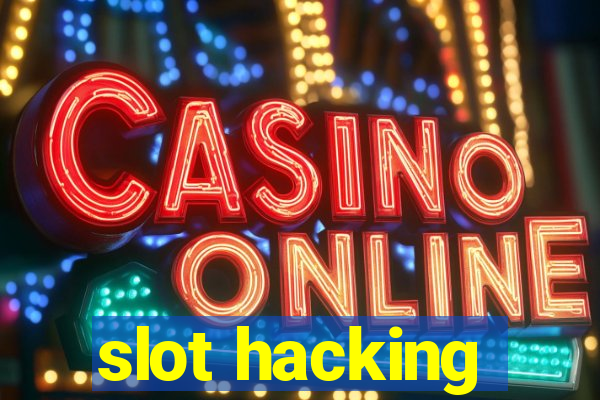 slot hacking