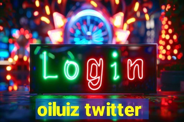 oiluiz twitter