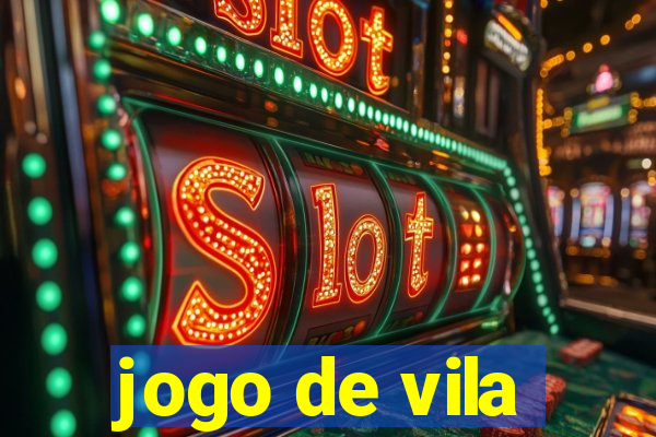 jogo de vila