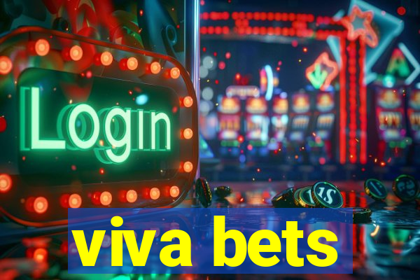 viva bets