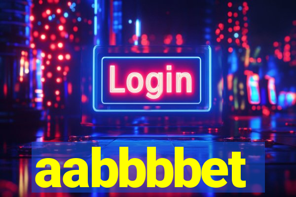 aabbbbet