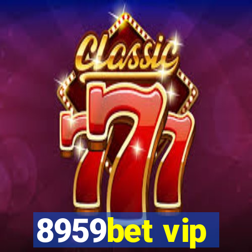 8959bet vip