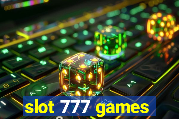 slot 777 games