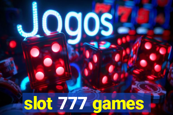 slot 777 games