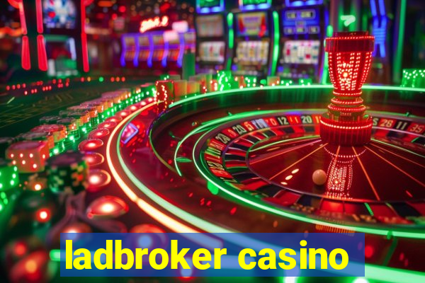 ladbroker casino