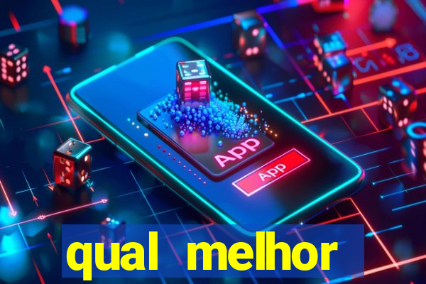 qual melhor plataforma para jogar tigrinho