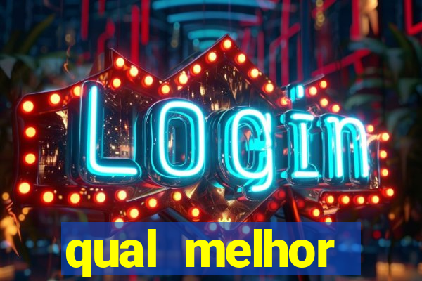 qual melhor plataforma para jogar tigrinho