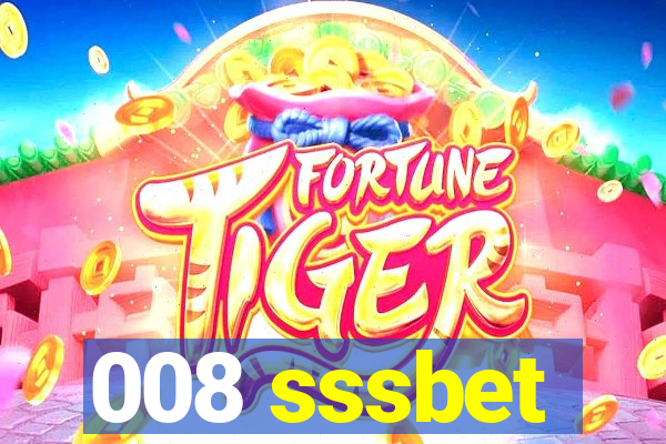 008 sssbet