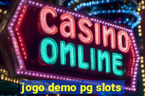 jogo demo pg slots