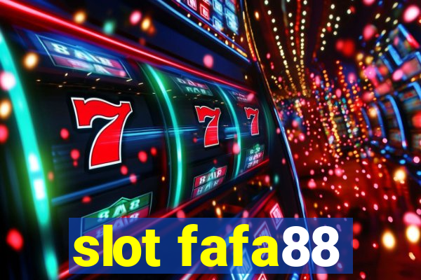 slot fafa88