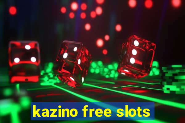 kazino free slots