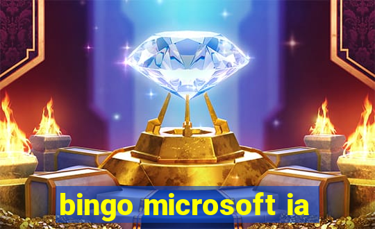 bingo microsoft ia