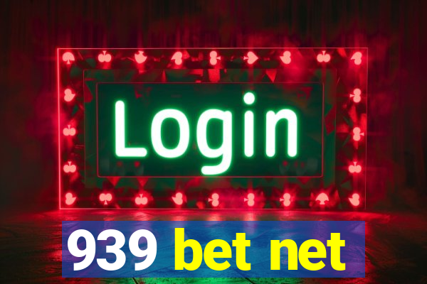 939 bet net