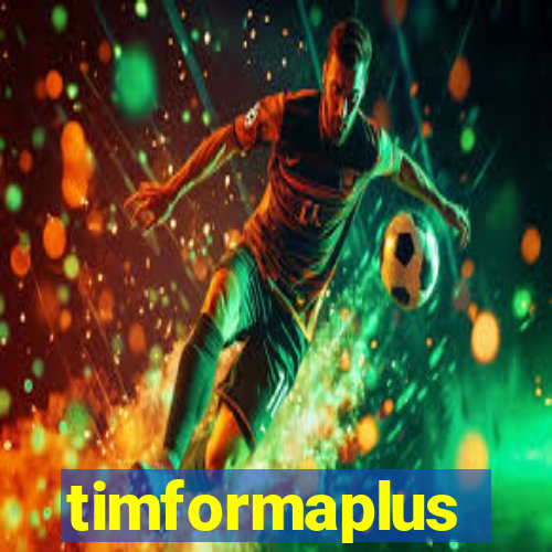 timformaplus