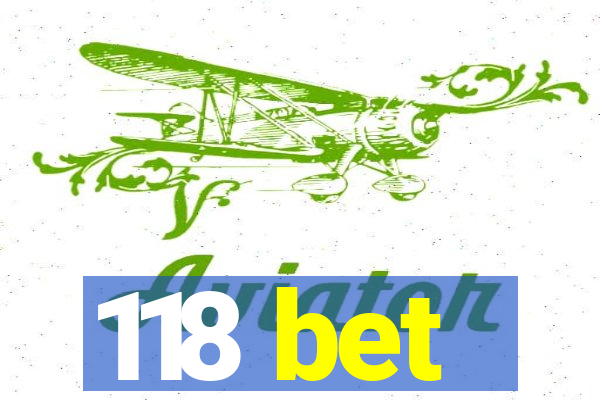 118 bet