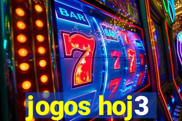 jogos hoj3