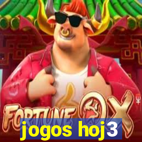 jogos hoj3