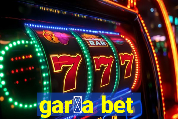 gar莽a bet