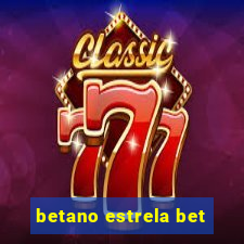 betano estrela bet