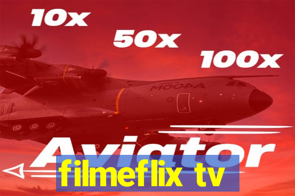 filmeflix tv